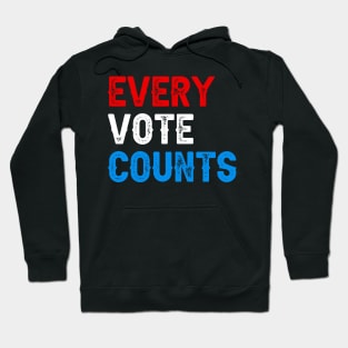 Every Vote Counts Hoodie